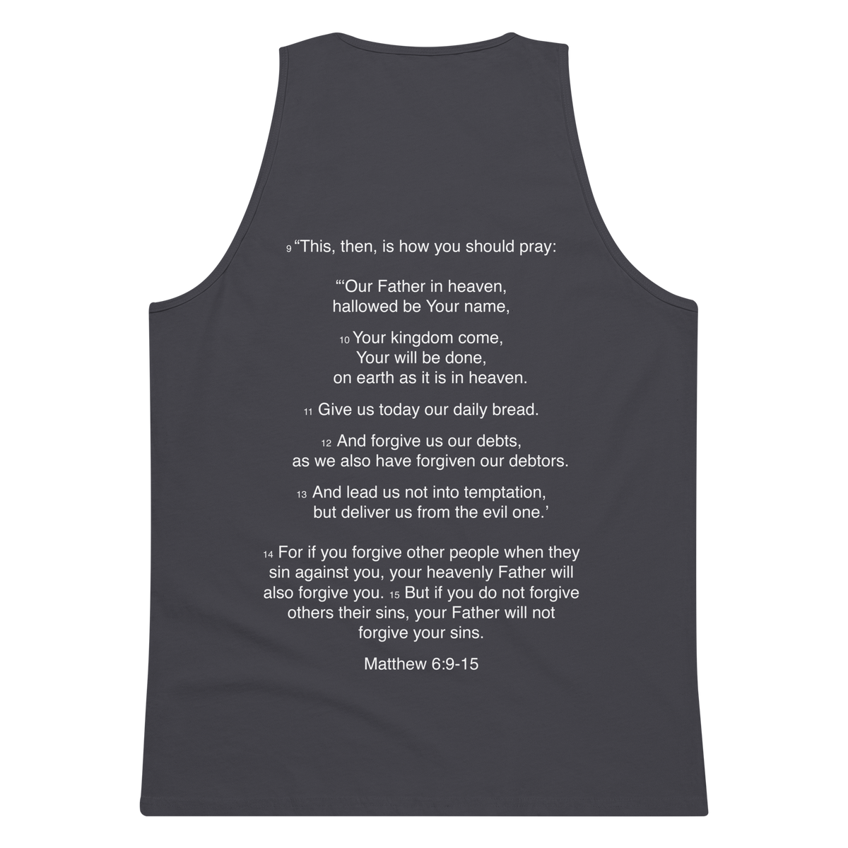Matthew 6:9-15 - Our Father - Tank top