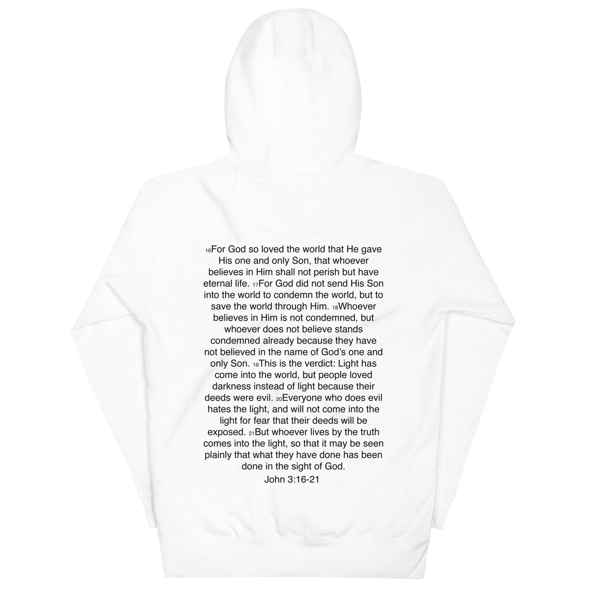 John 3:16-21 ... God so Loved the World - Unisex Hoodie