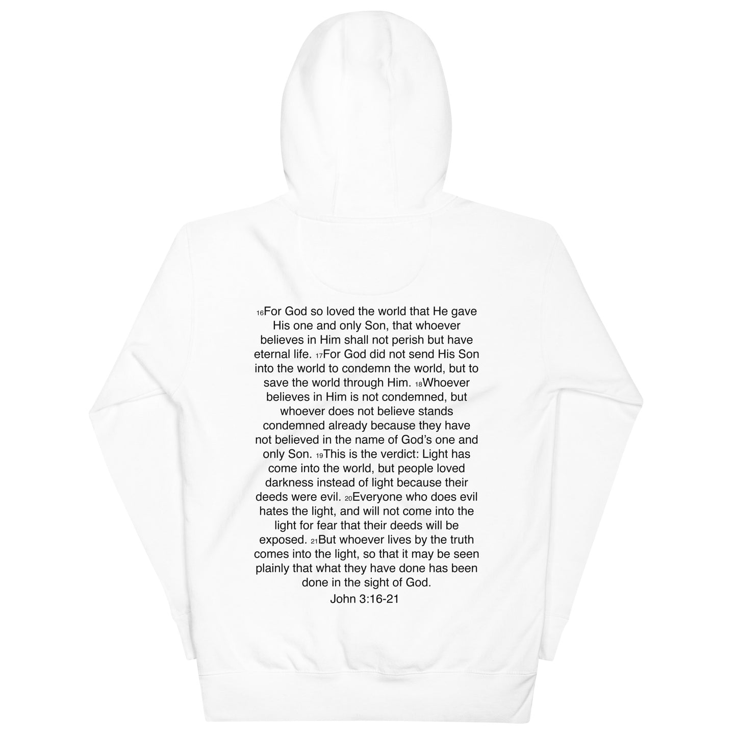 John 3:16-21 ... God so Loved the World - Unisex Hoodie