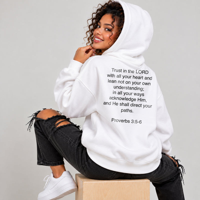 Proverbs 3:5 - Trust in the Lord Hoodies