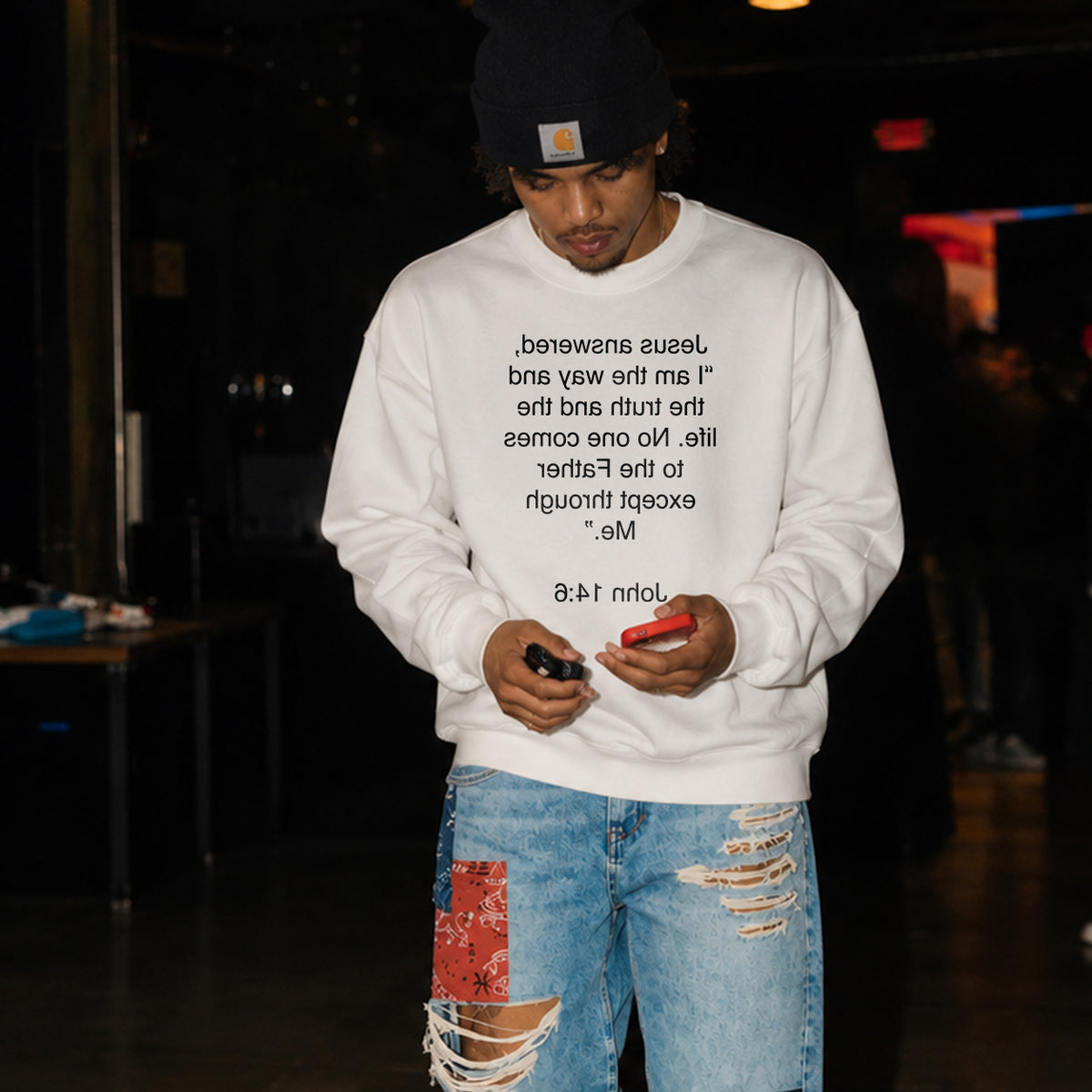 John 14:6 - The Way, the Truth, the Life Sweatshirt