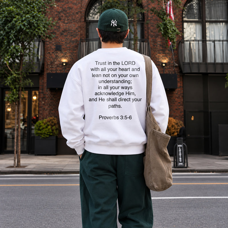 Proverbs 3:5 - Trust in the Lord Sweatshirt