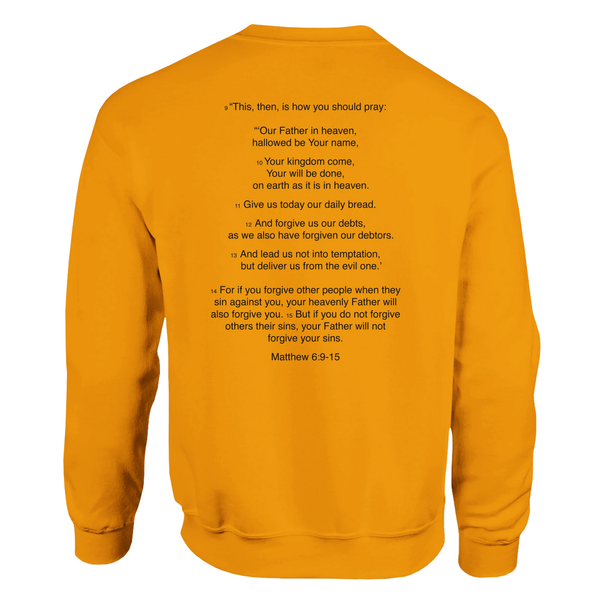 Matthew 6:9 - Our Father in Heaven Sweatshirt – Gold