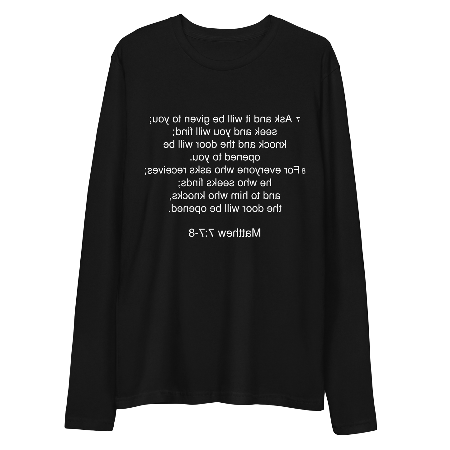 Matthew 7:7 - Long Sleeve Fitted Crew