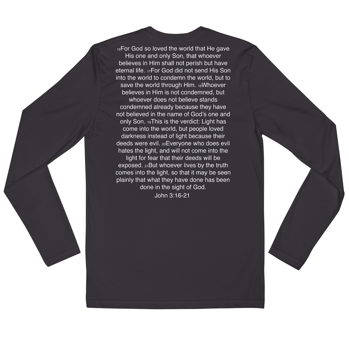 John 3:16-21 ... God so Loved the World - Long Sleeve