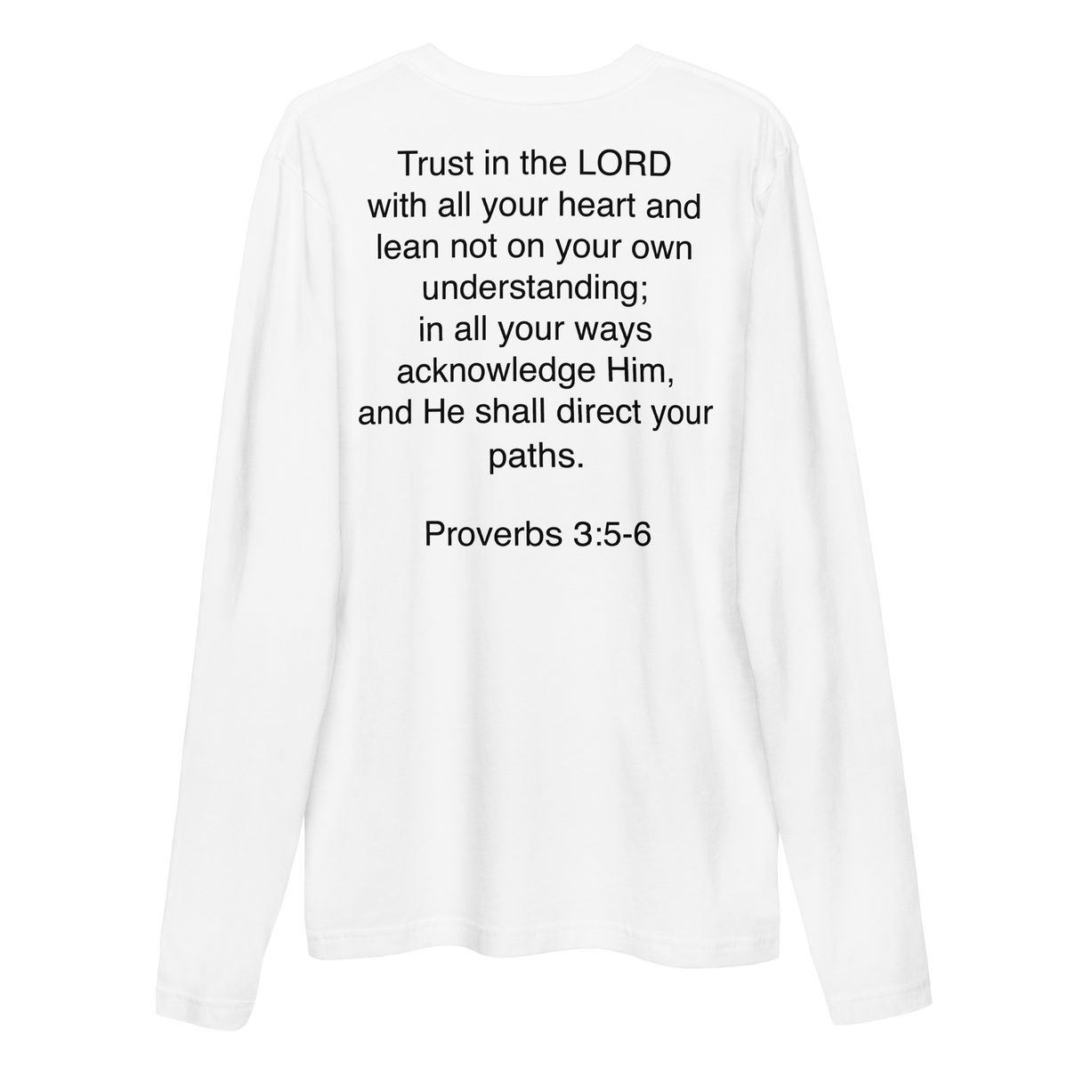 Proverbs 3:5 - Long Sleeve Fitted Crew