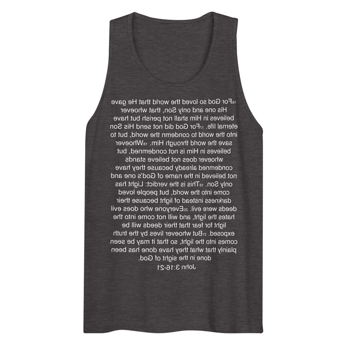 John 3:16-21 ... God so Loved the World - Tank top