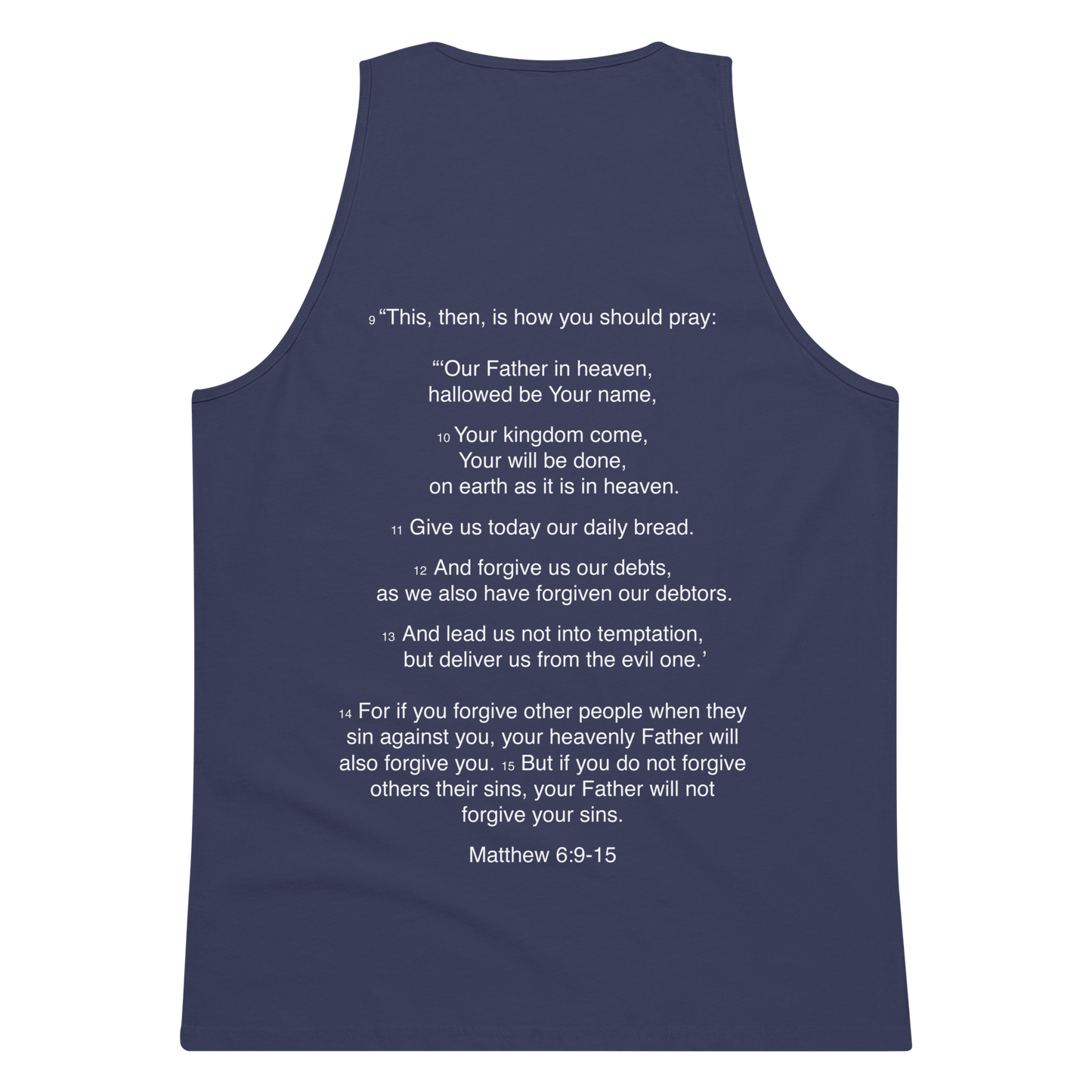 Matthew 6:9-15 - Our Father - Tank top