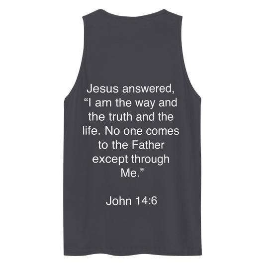 John 14:6 I am the Way - Tank top