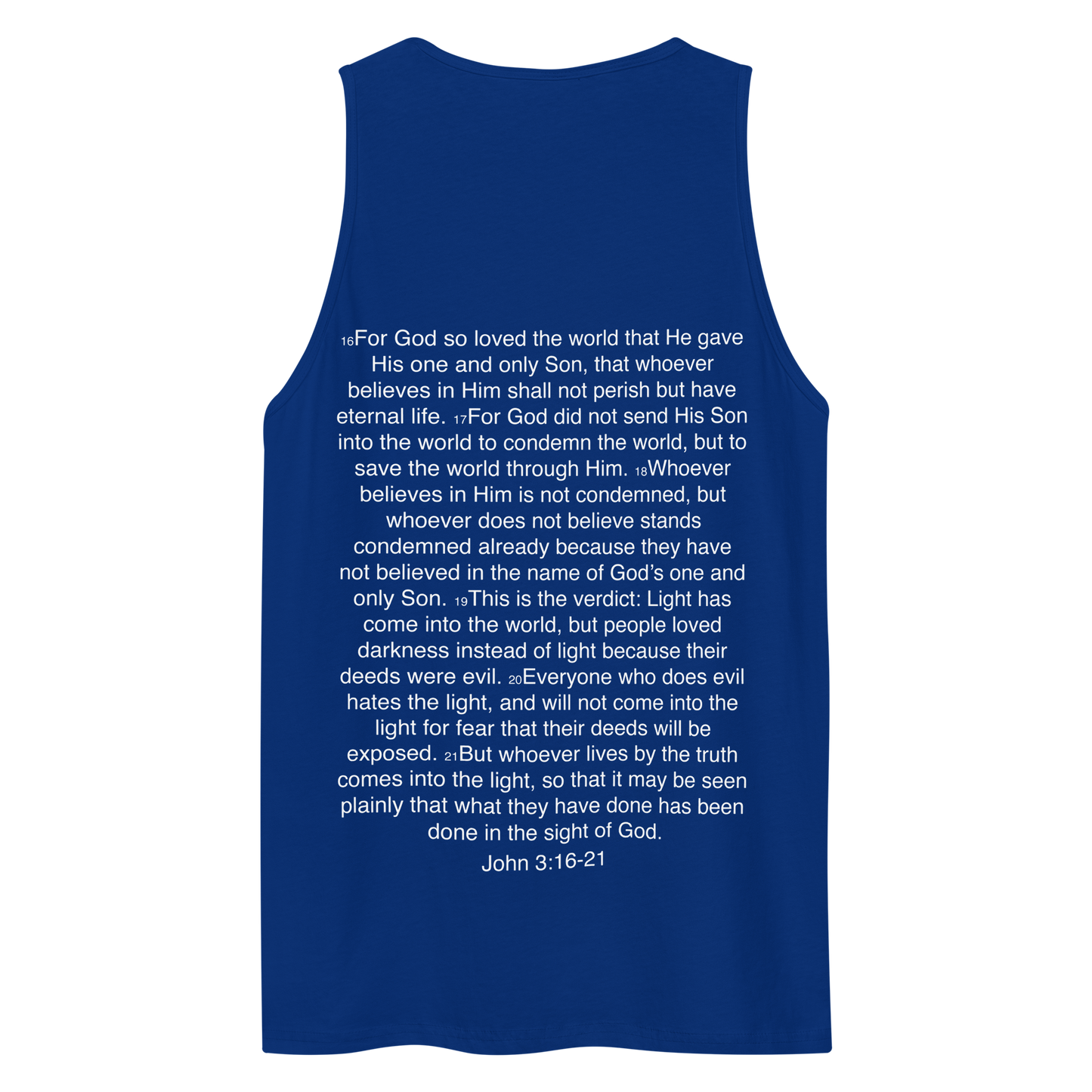 John 3:16-21 ... God so Loved the World - Tank top