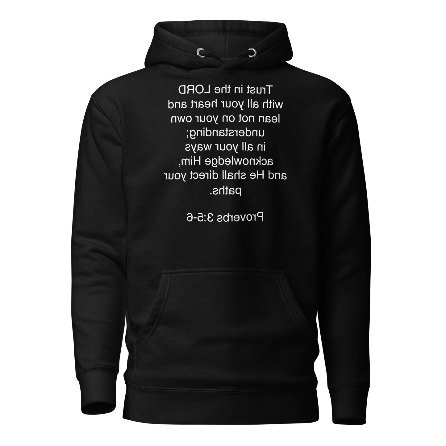 Proverbs 3:5 - Unisex Hoodie