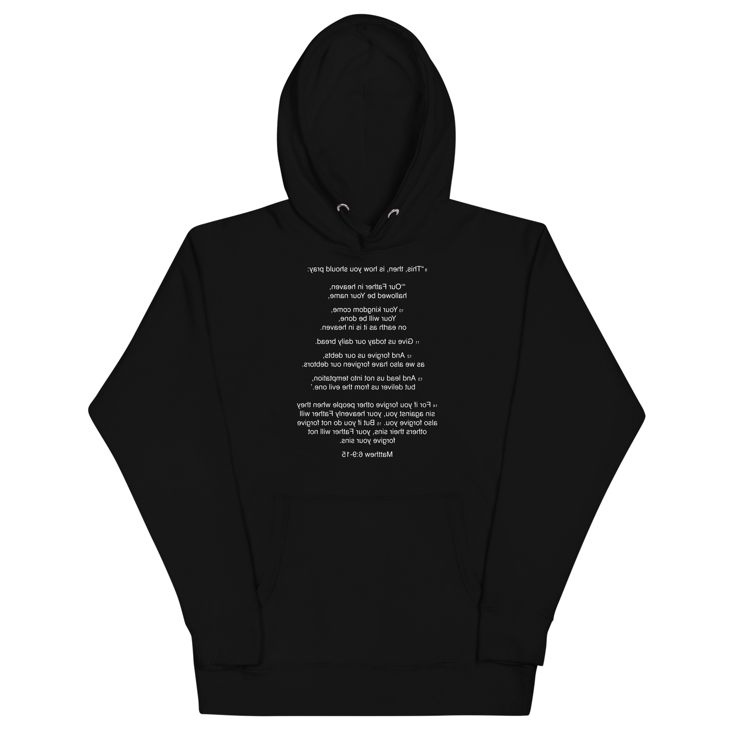 Matthew 6:9-15 - Our Father - Unisex Hoodie