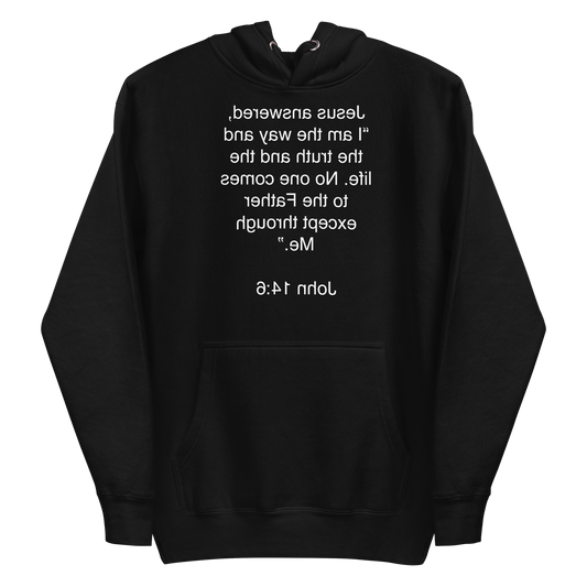 John 14:6 I am the Way - Unisex Hoodie
