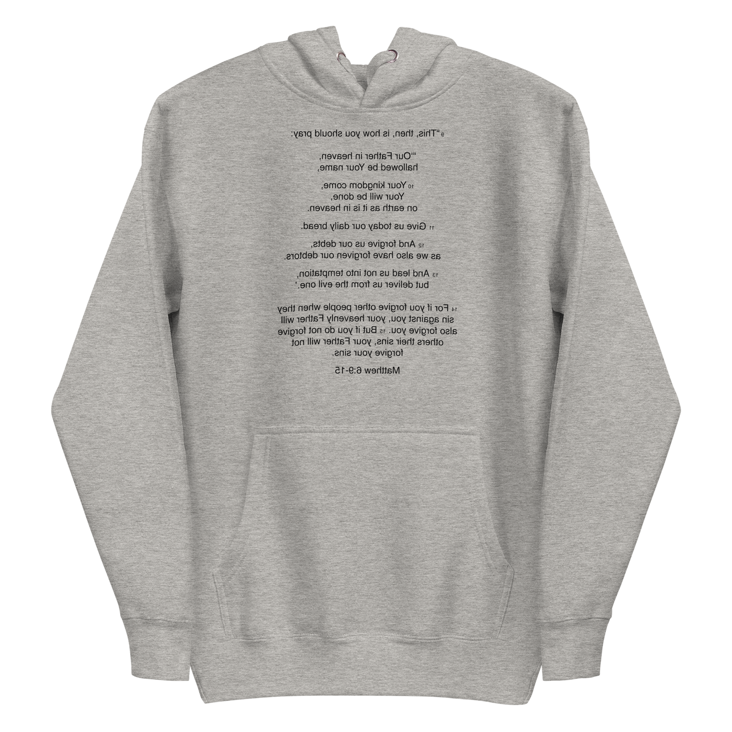 Matthew 6:9-15 Our Father - Unisex Hoodie