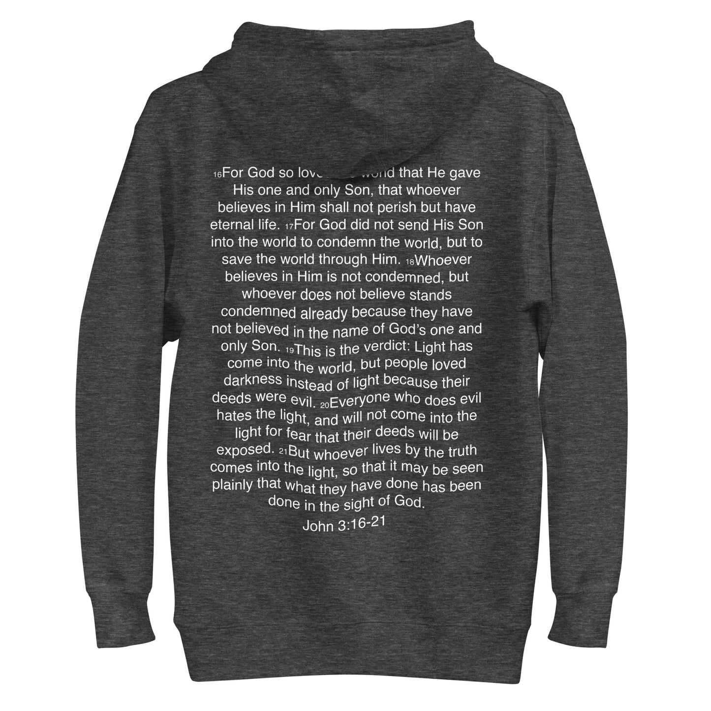 John 3:16-21 ... God so Loved the World - Unisex Hoodie