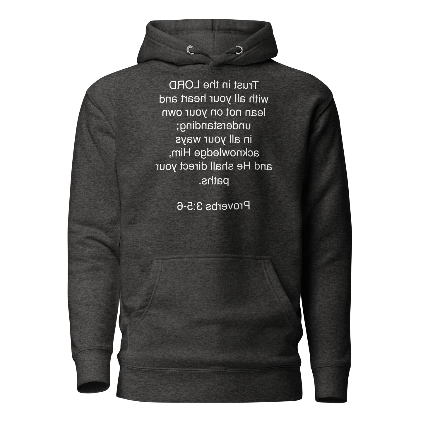 Proverbs 3:5 - Unisex Hoodie