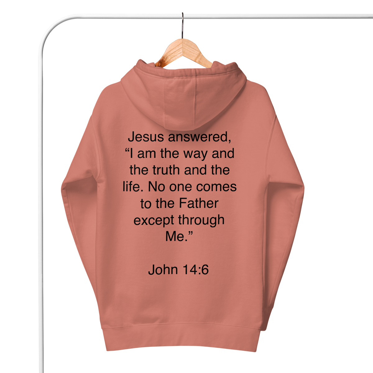 John 14:6 I am the Way - Unisex Hoodie