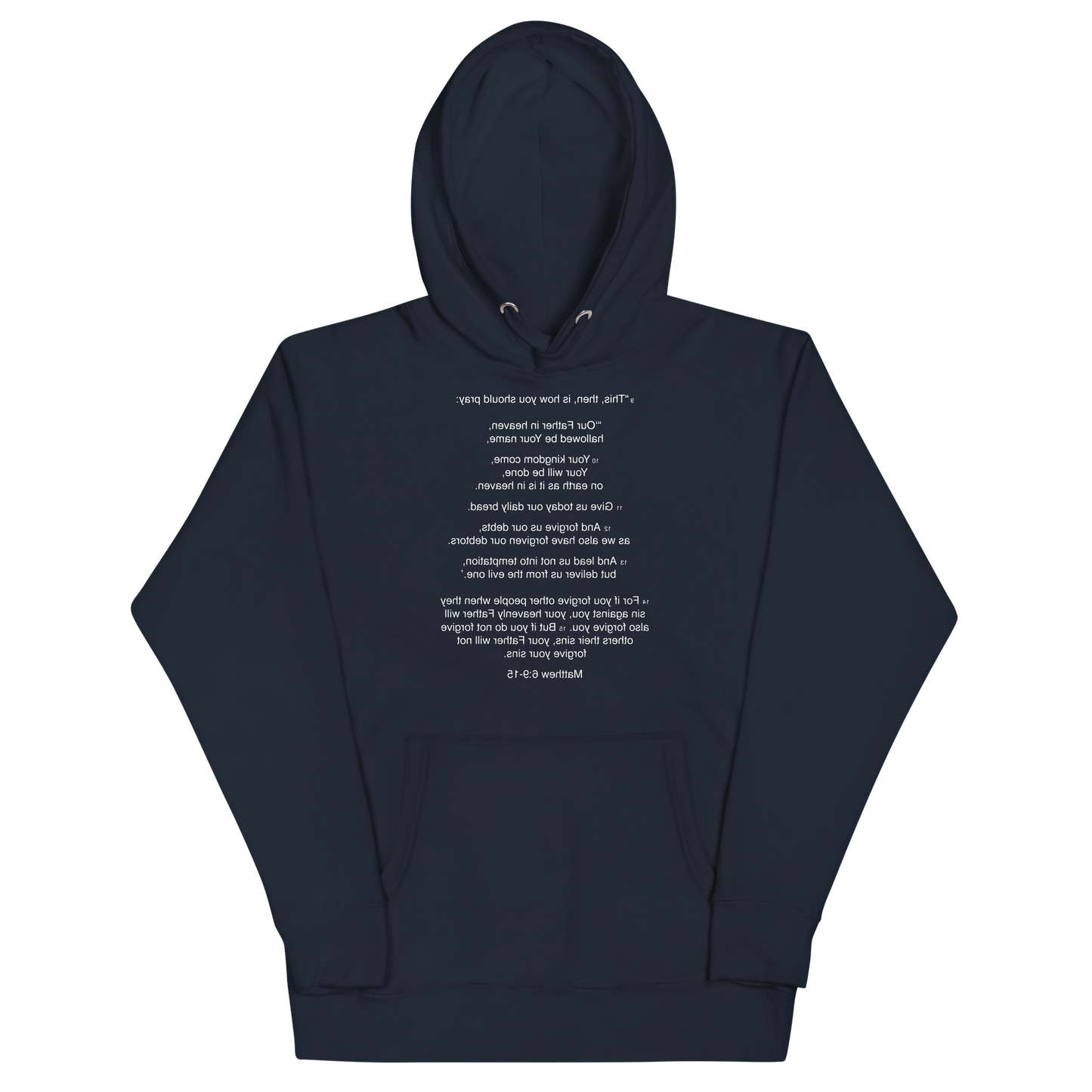 Matthew 6:9-15 - Our Father - Unisex Hoodie