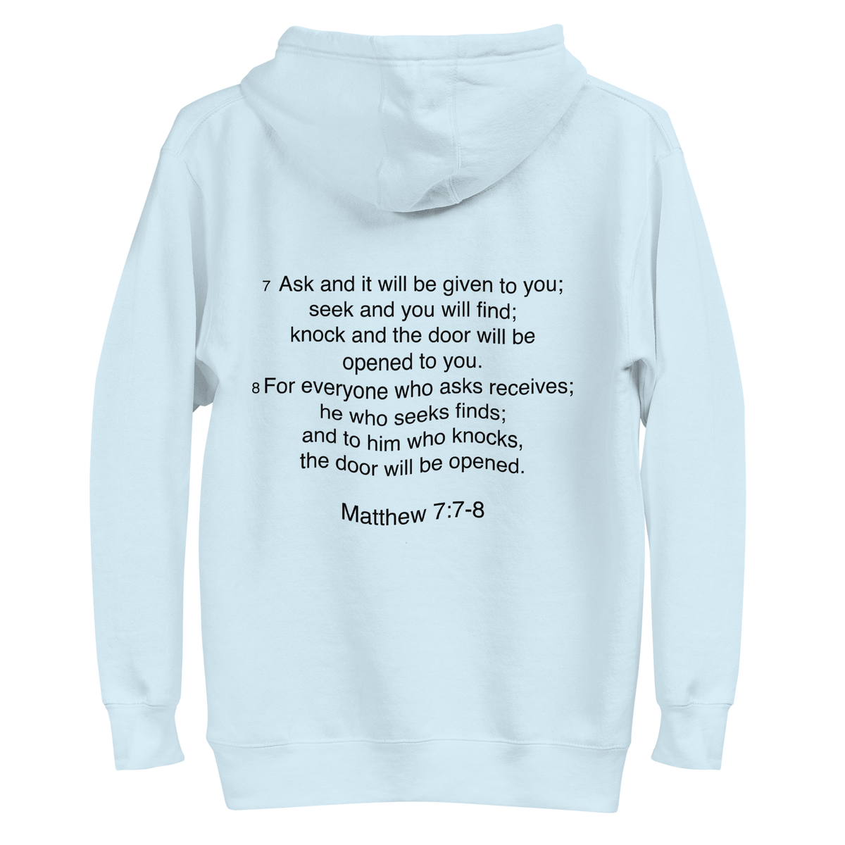Matthew 7:7 - Unisex Hoodie