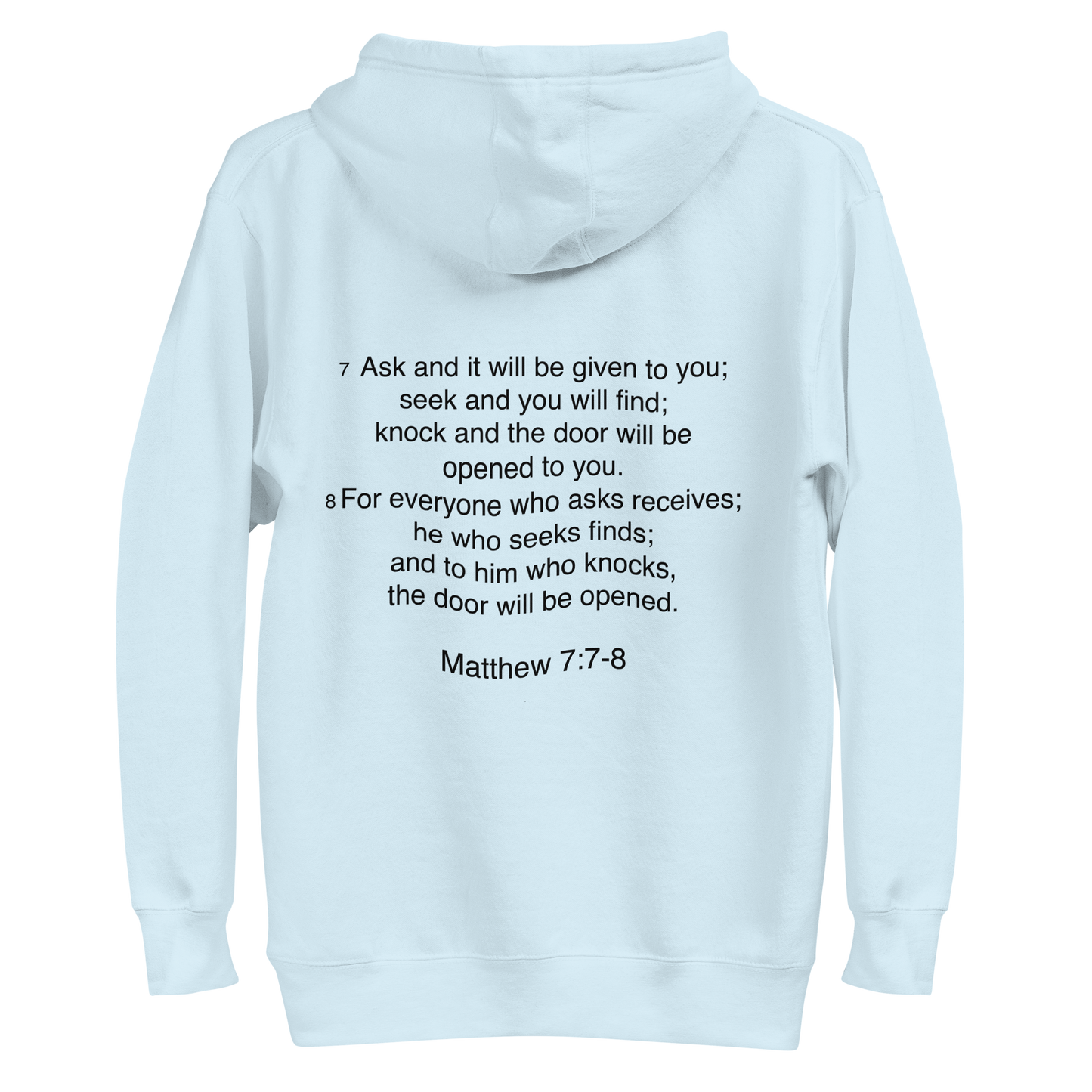 Matthew 7:7 - Unisex Hoodie