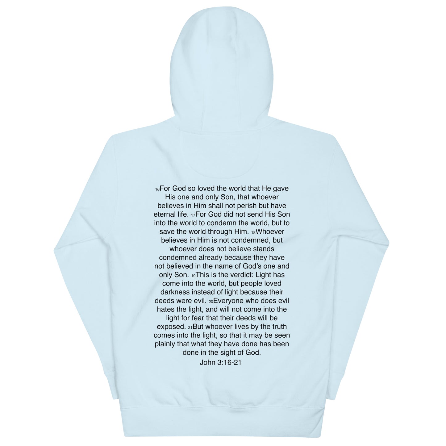 John 3:16-21 ... God so Loved the World - Unisex Hoodie