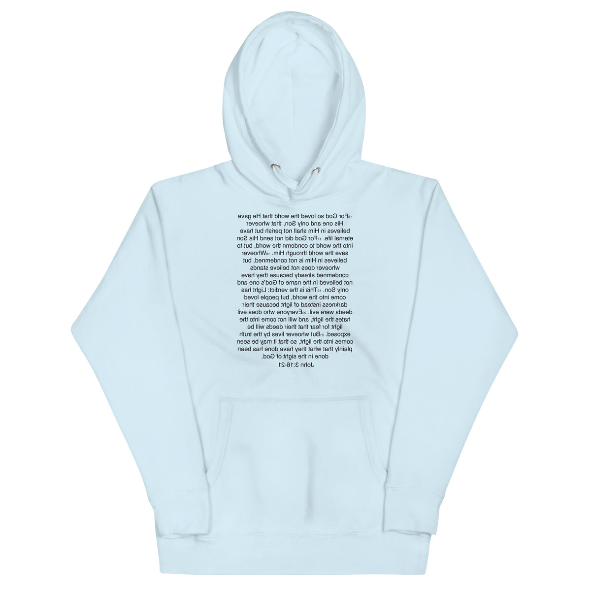 John 3:16-21 ... God so Loved the World - Unisex Hoodie