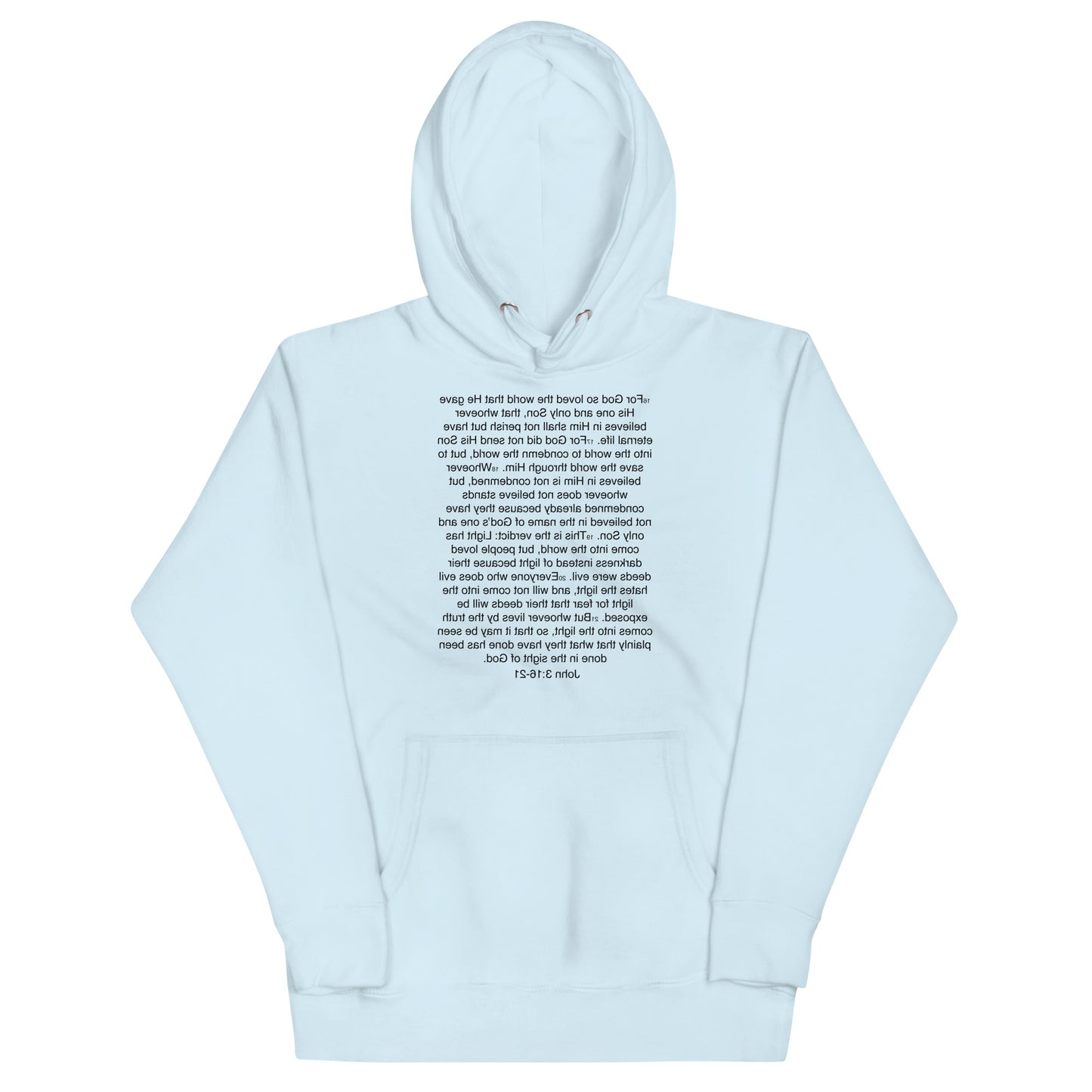 John 3:16-21 ... God so Loved the World - Unisex Hoodie