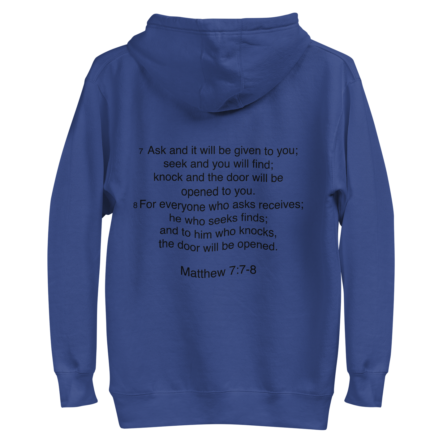 Matthew 7:7 - Unisex Hoodie