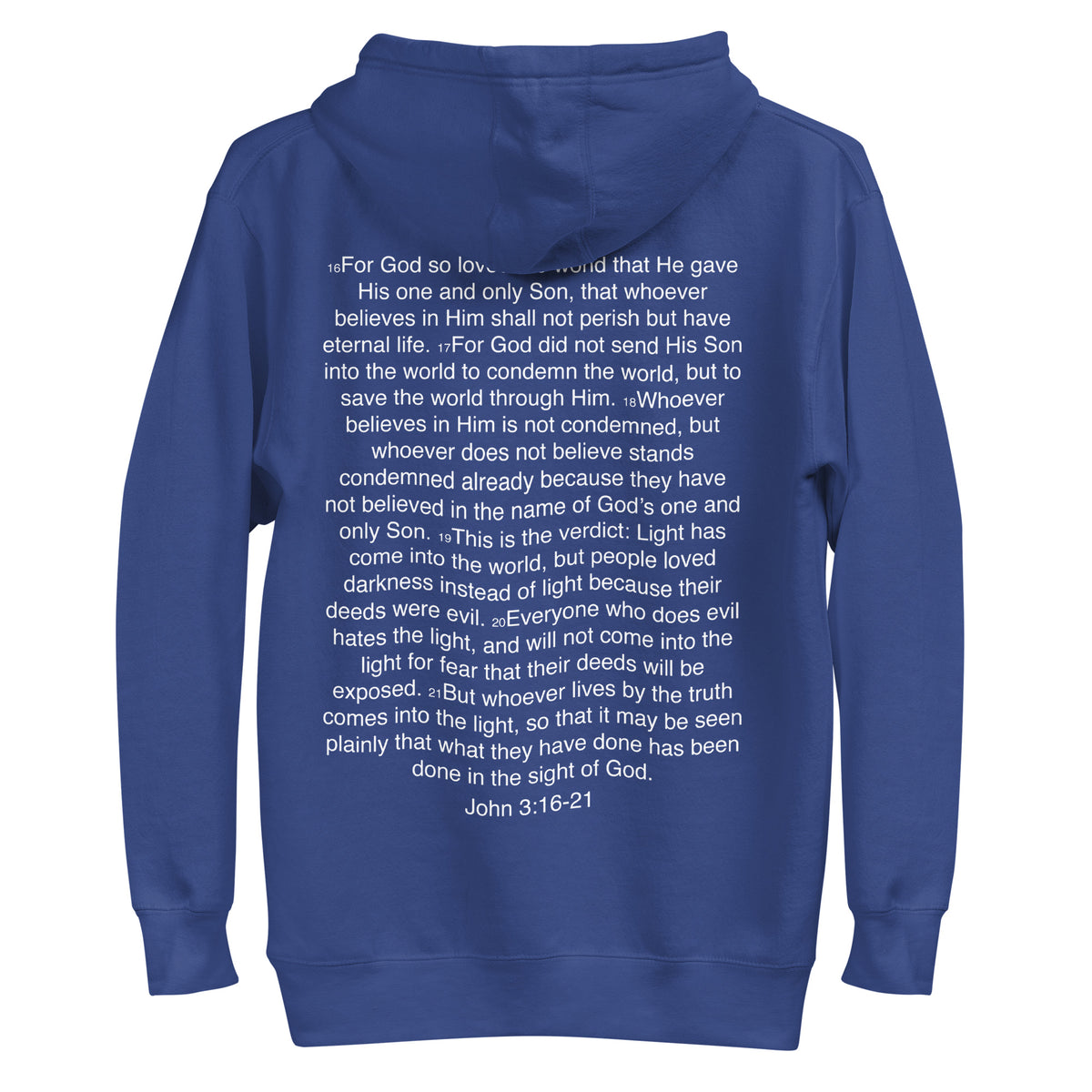John 3:16-21 ... God so Loved the World - Unisex Hoodie