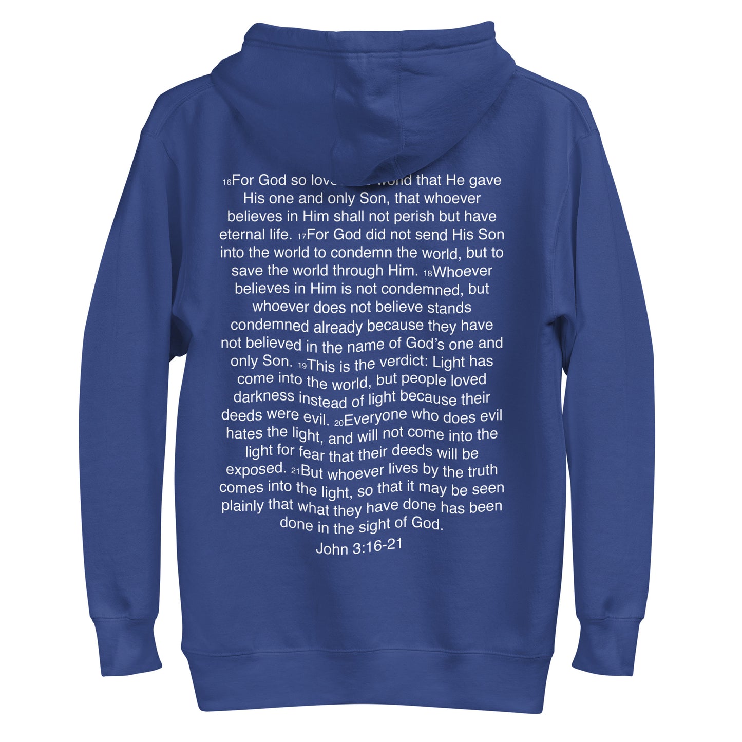 John 3:16-21 ... God so Loved the World - Unisex Hoodie