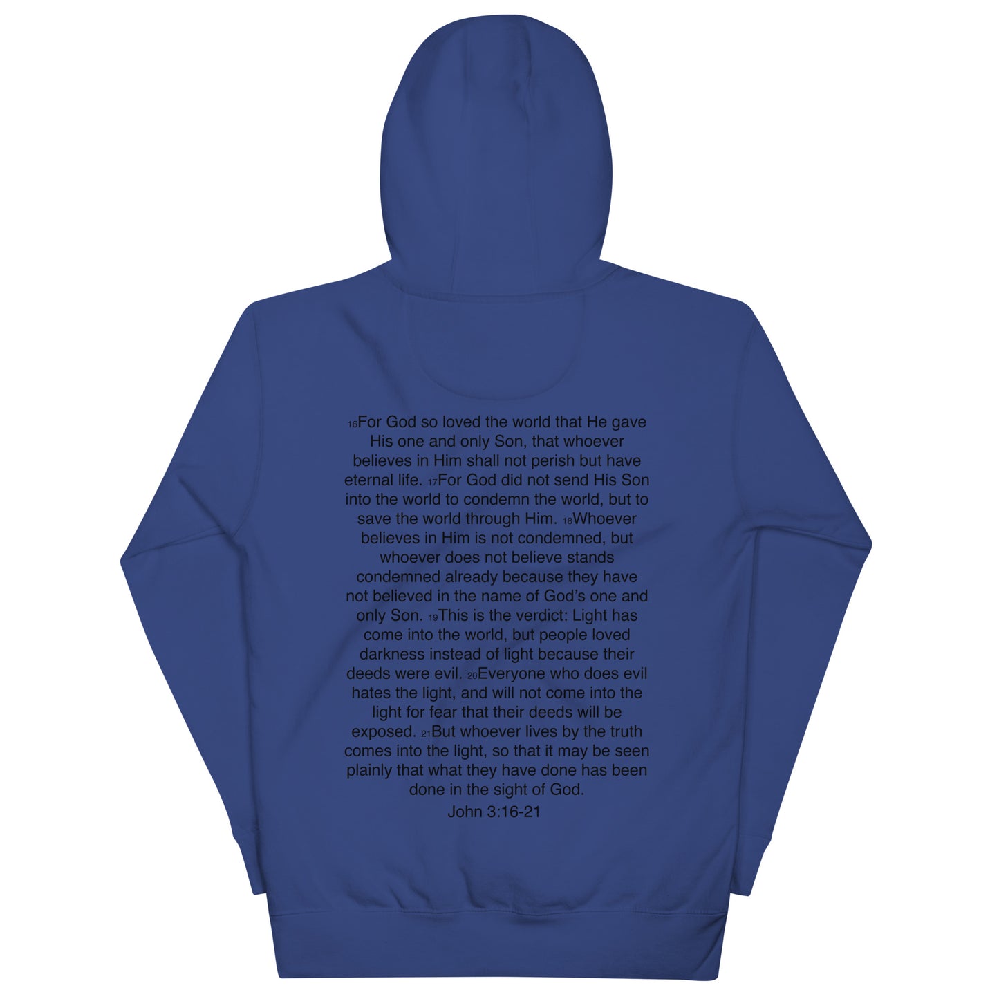 John 3:16-21 ... God so Loved the World - Unisex Hoodie