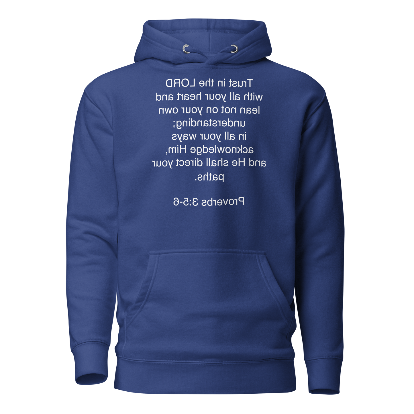 Proverbs 3:5 - Unisex Hoodie