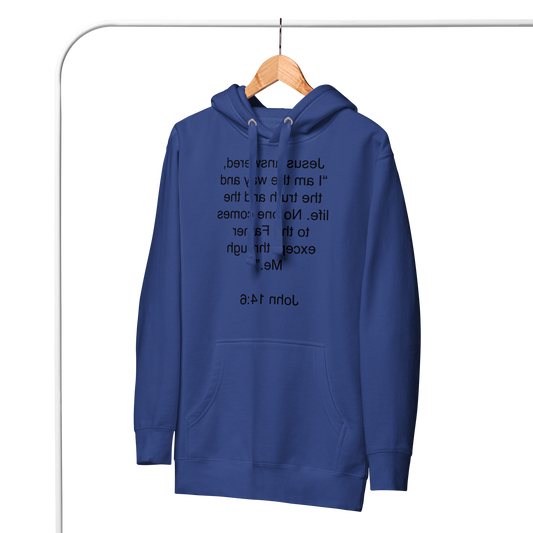John 14:6 I am the Way - Unisex Hoodie