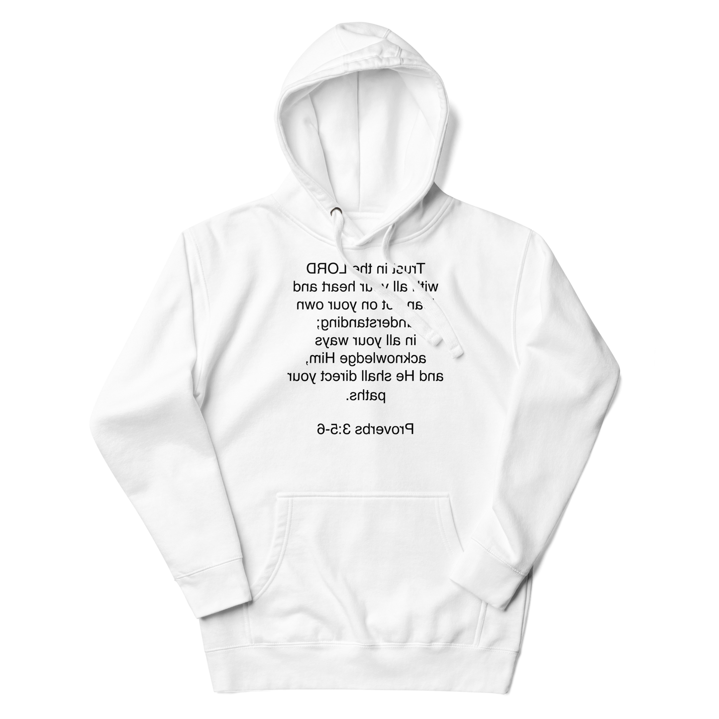 Proverbs 3:5 - Unisex Hoodie