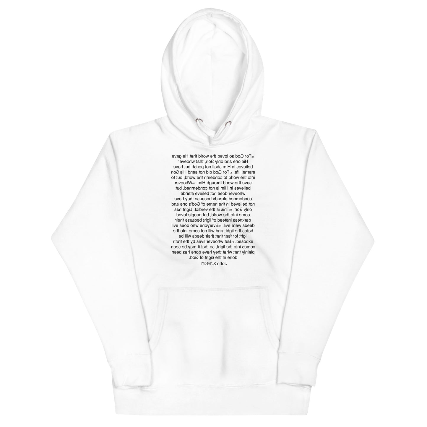 John 3:16-21 ... God so Loved the World - Unisex Hoodie