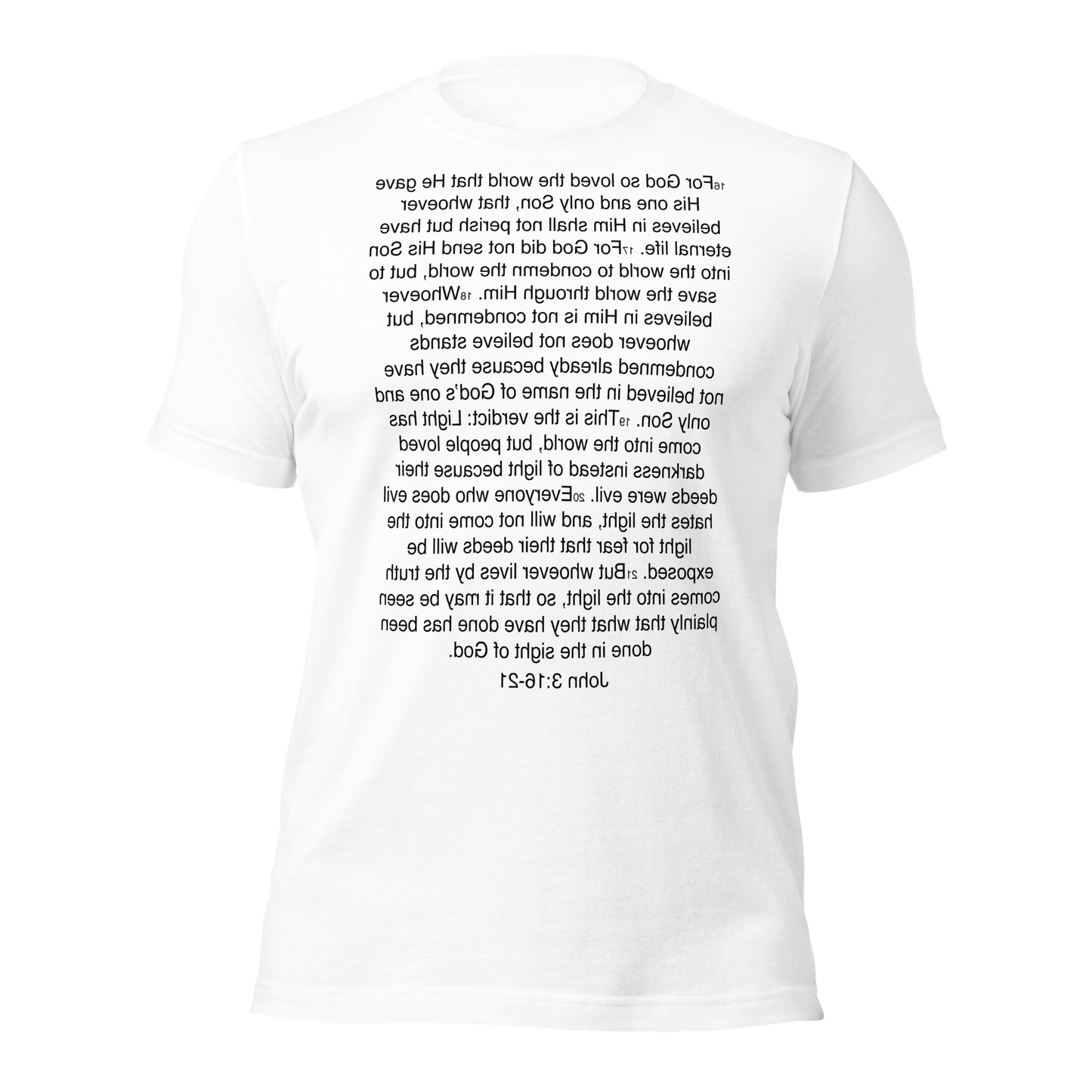 John 3:16-21 For God so Loved the World - Unisex t-shirt